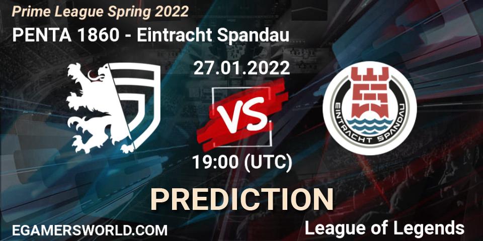 PENTA 1860 - Eintracht Spandau: прогноз. 27.01.2022 at 19:00, LoL, Prime League Spring 2022