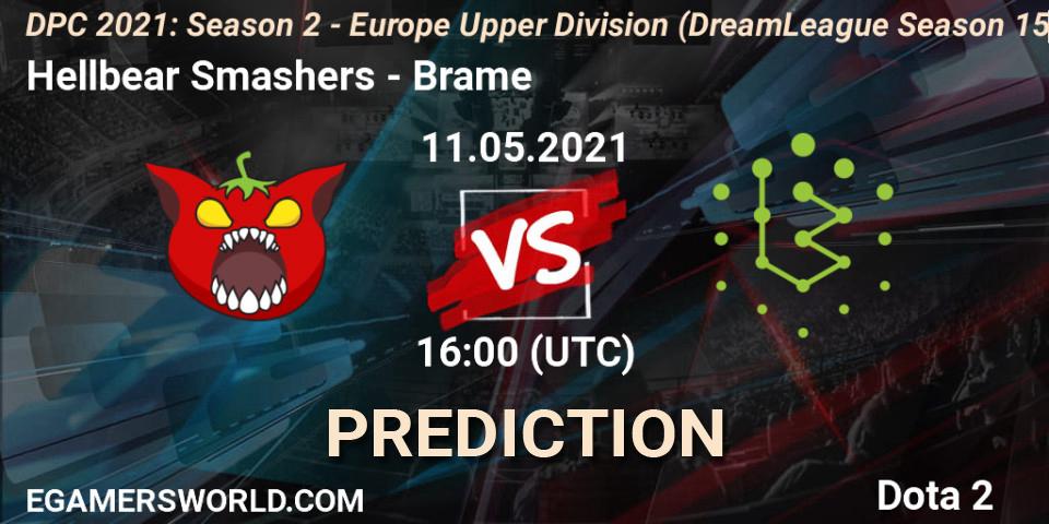 Hellbear Smashers - Brame: прогноз. 11.05.2021 at 15:57, Dota 2, DPC 2021: Season 2 - Europe Upper Division (DreamLeague Season 15)