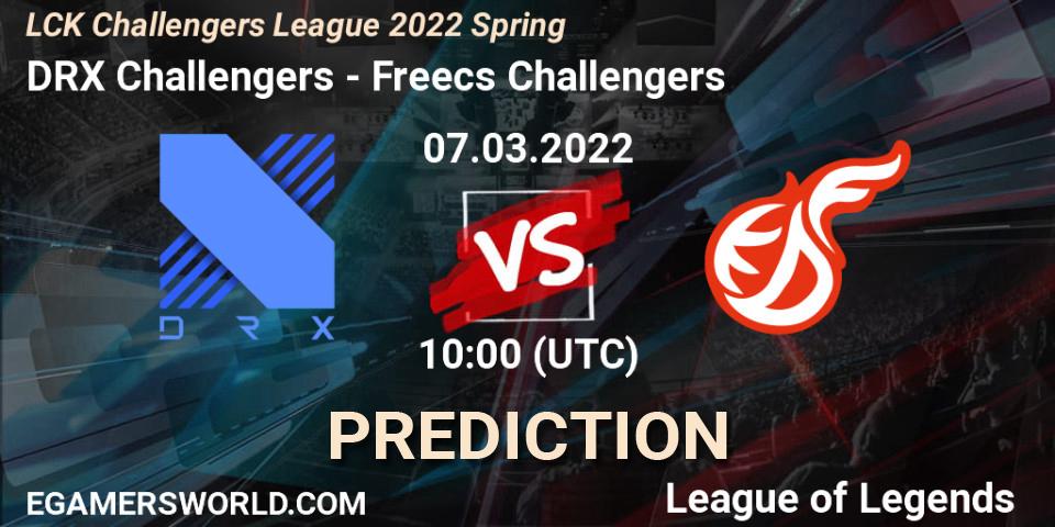 DRX Challengers - Freecs Challengers: прогноз. 07.03.2022 at 10:00, LoL, LCK Challengers League 2022 Spring