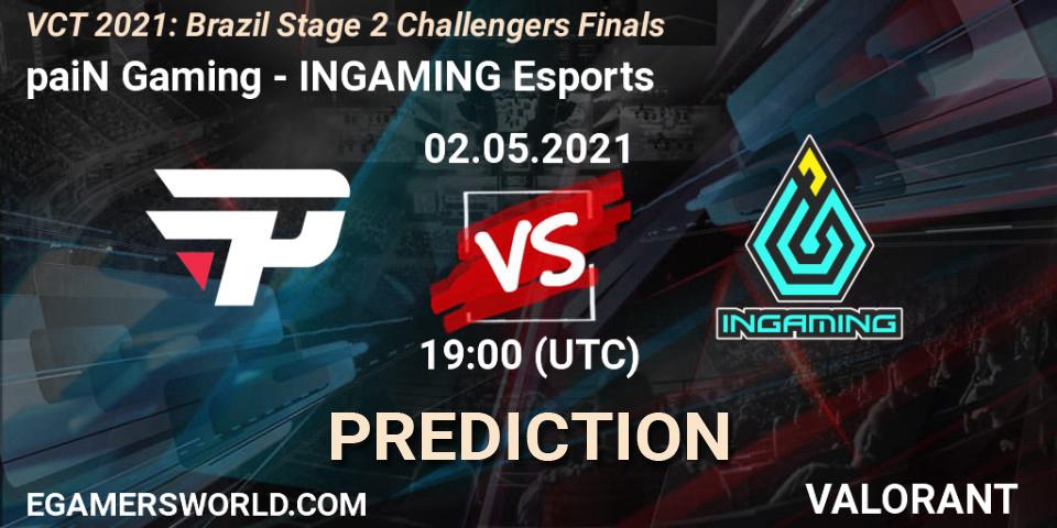 paiN Gaming - INGAMING Esports: прогноз. 02.05.2021 at 19:00, VALORANT, VCT 2021: Brazil Stage 2 Challengers Finals