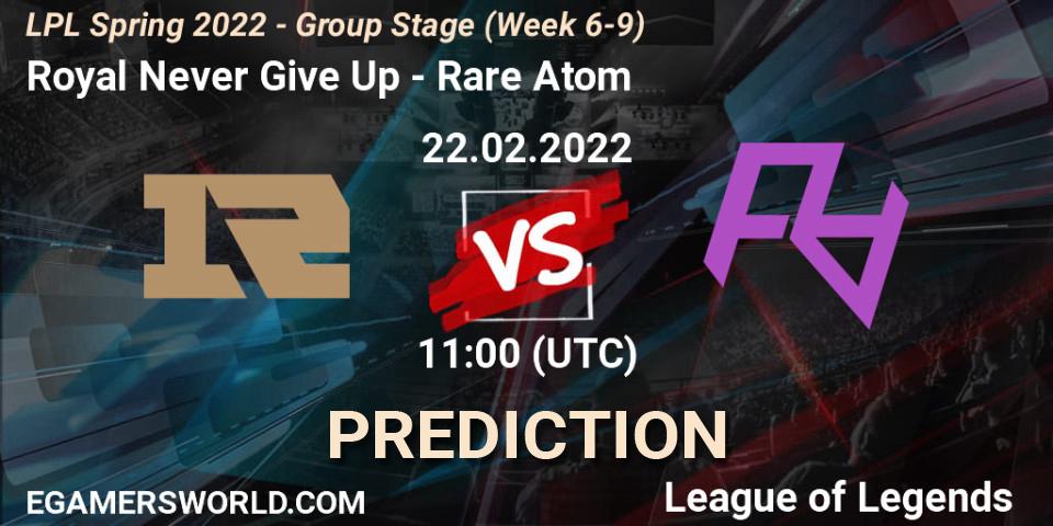 Royal Never Give Up - Rare Atom: прогноз. 22.02.22, LoL, LPL Spring 2022 - Group Stage (Week 6-9)