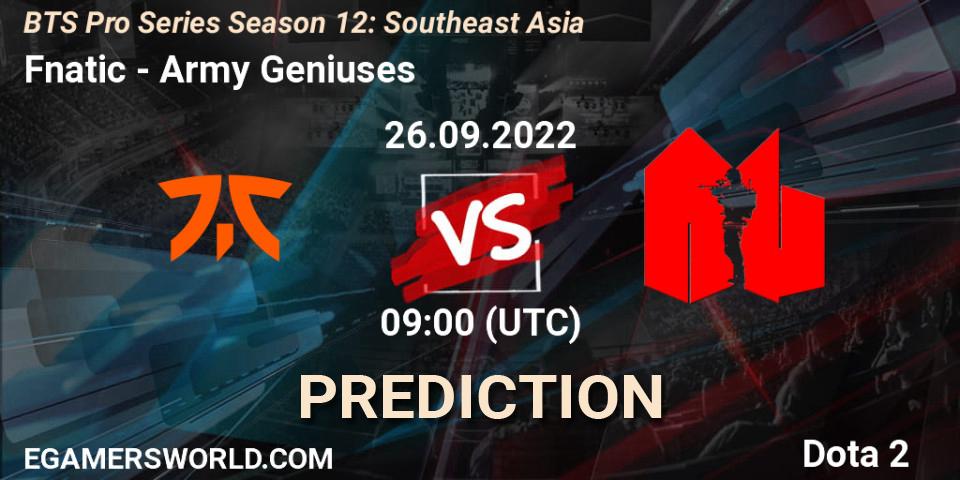 Fnatic - Army Geniuses: прогноз. 26.09.22, Dota 2, BTS Pro Series Season 12: Southeast Asia