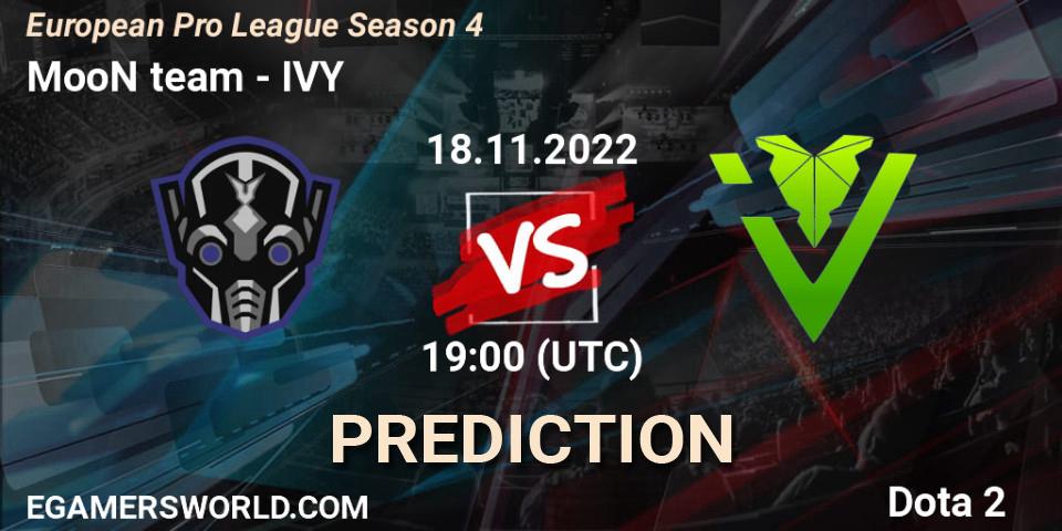 MooN team - IVY: прогноз. 18.11.2022 at 19:16, Dota 2, European Pro League Season 4