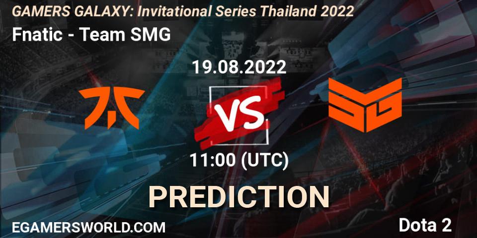 Fnatic - Team SMG: прогноз. 19.08.2022 at 11:30, Dota 2, GAMERS GALAXY: Invitational Series Thailand 2022