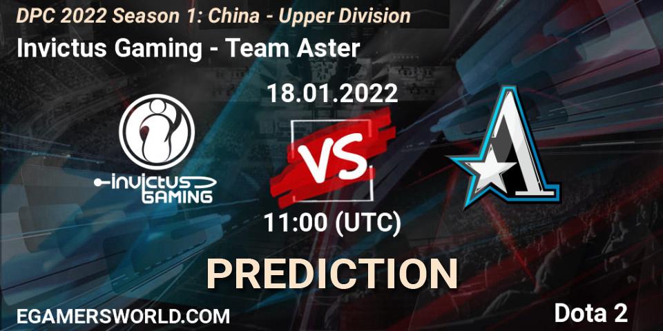 Invictus Gaming - Team Aster: прогноз. 18.01.2022 at 10:55, Dota 2, DPC 2022 Season 1: China - Upper Division
