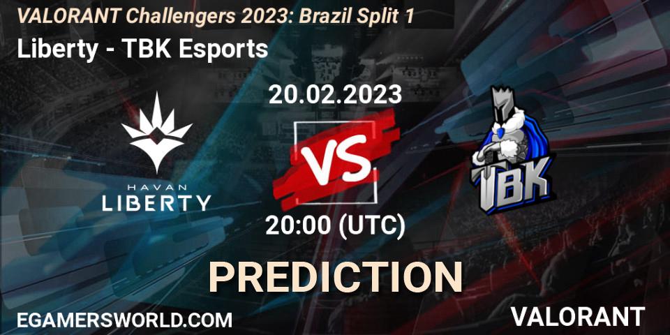 Liberty - TBK Esports: прогноз. 21.02.23, VALORANT, VALORANT Challengers 2023: Brazil Split 1