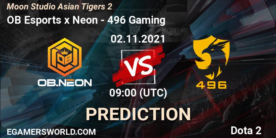 OB Esports x Neon - 496 Gaming: прогноз. 02.11.21, Dota 2, Moon Studio Asian Tigers 2