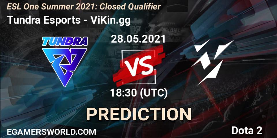 Tundra Esports - ViKin.gg: прогноз. 28.05.2021 at 18:40, Dota 2, ESL One Summer 2021: Closed Qualifier