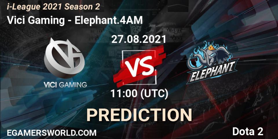 Vici Gaming - Elephant.4AM: прогноз. 27.08.2021 at 11:10, Dota 2, i-League 2021 Season 2