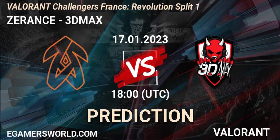 ZERANCE - 3DMAX: прогноз. 17.01.2023 at 18:30, VALORANT, VALORANT Challengers 2023 France: Revolution Split 1