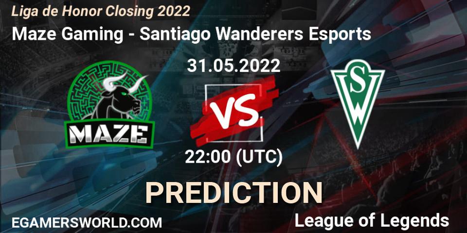 Maze Gaming - Santiago Wanderers Esports: прогноз. 31.05.2022 at 22:00, LoL, Liga de Honor Closing 2022