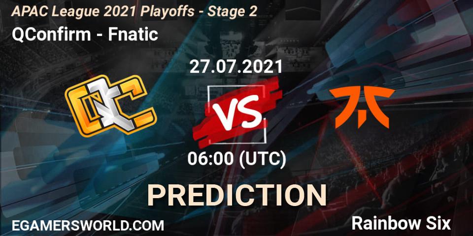 QConfirm - Fnatic: прогноз. 27.07.2021 at 06:00, Rainbow Six, APAC League 2021 Playoffs - Stage 2