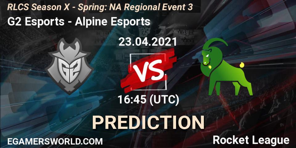 G2 Esports - Alpine Esports: прогноз. 23.04.2021 at 16:45, Rocket League, RLCS Season X - Spring: NA Regional Event 3