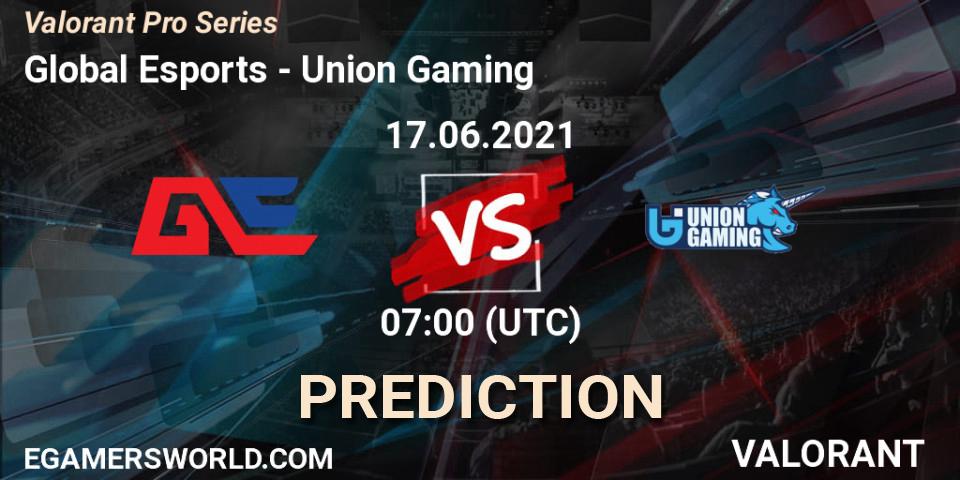 Global Esports - Union Gaming: прогноз. 17.06.2021 at 07:00, VALORANT, Valorant Pro Series
