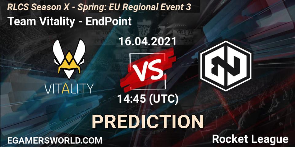 Team Vitality - EndPoint: прогноз. 16.04.2021 at 14:45, Rocket League, RLCS Season X - Spring: EU Regional Event 3