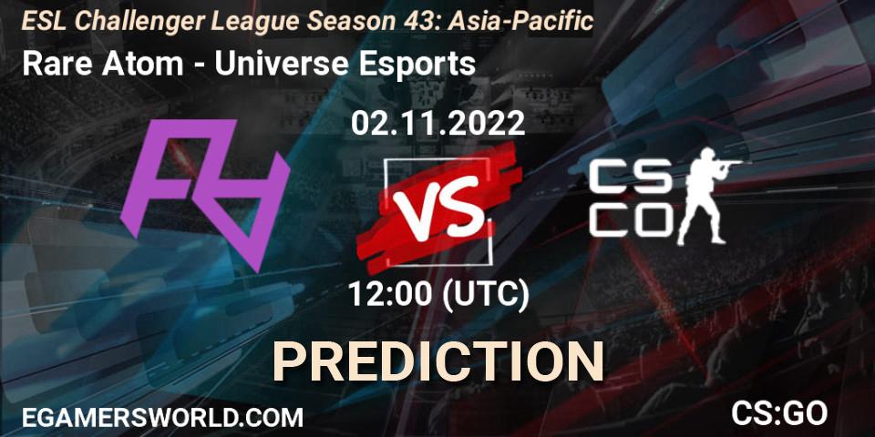 Rare Atom - Universe Esports: прогноз. 02.11.2022 at 12:00, Counter-Strike (CS2), ESL Challenger League Season 43: Asia-Pacific