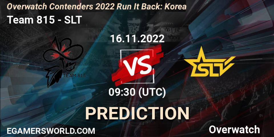 Team 815 - SLT: прогноз. 16.11.2022 at 10:20, Overwatch, Overwatch Contenders 2022 Run It Back: Korea