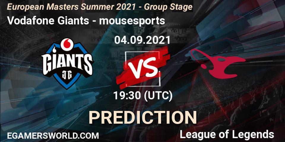 Vodafone Giants - mousesports: прогноз. 04.09.2021 at 19:30, LoL, European Masters Summer 2021 - Group Stage