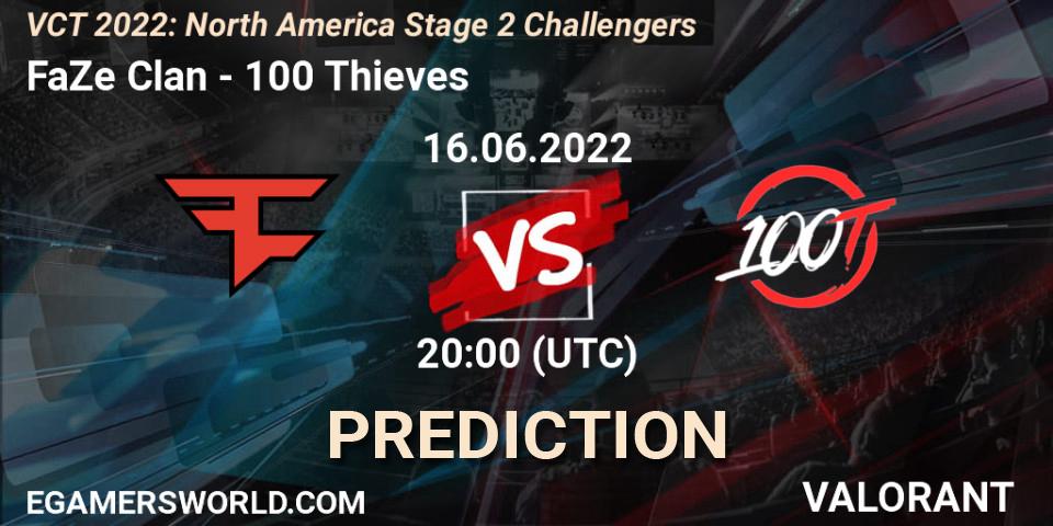FaZe Clan - 100 Thieves: прогноз. 16.06.2022 at 20:20, VALORANT, VCT 2022: North America Stage 2 Challengers