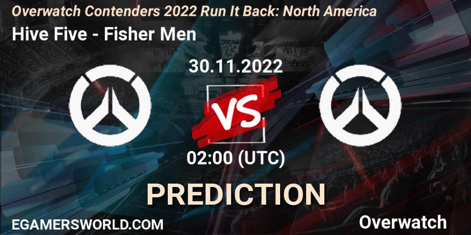 Hive Five - Fisher Men: прогноз. 30.11.2022 at 02:00, Overwatch, Overwatch Contenders 2022 Run It Back: North America