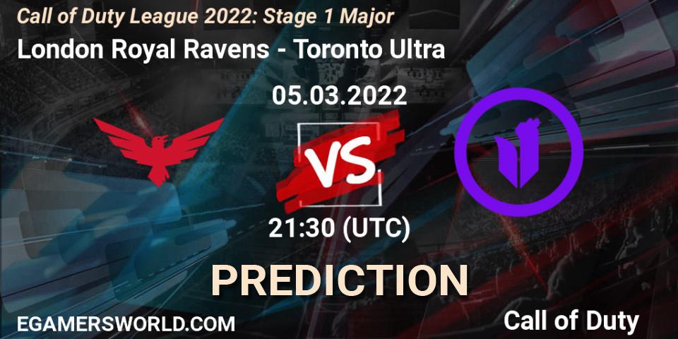 London Royal Ravens - Toronto Ultra: прогноз. 05.03.2022 at 23:00, Call of Duty, Call of Duty League 2022: Stage 1 Major