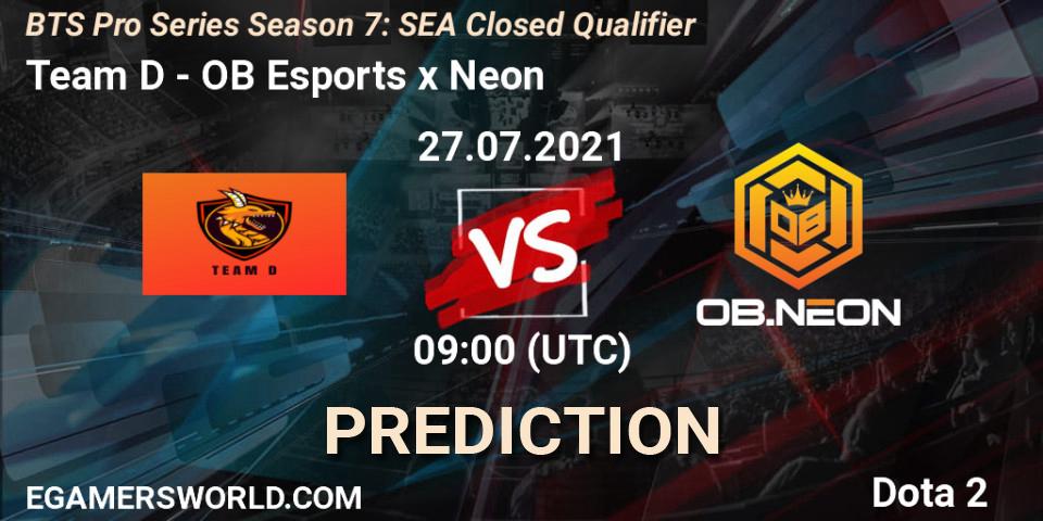 Team D - OB Esports x Neon: прогноз. 27.07.2021 at 08:40, Dota 2, BTS Pro Series Season 7: SEA Closed Qualifier