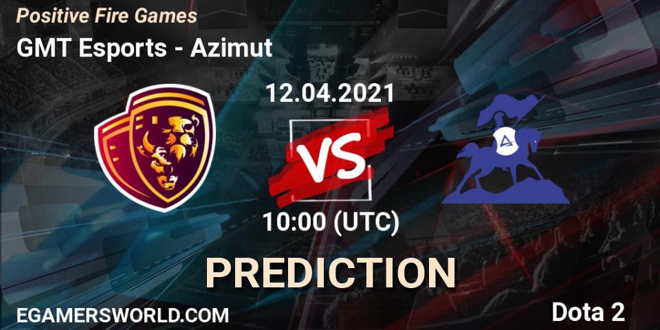 GMT Esports - Azimut: прогноз. 12.04.2021 at 10:09, Dota 2, Positive Fire Games