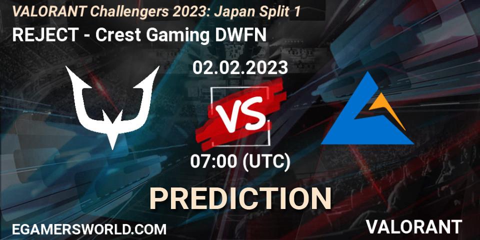 REJECT - Crest Gaming DWFN: прогноз. 02.02.23, VALORANT, VALORANT Challengers 2023: Japan Split 1