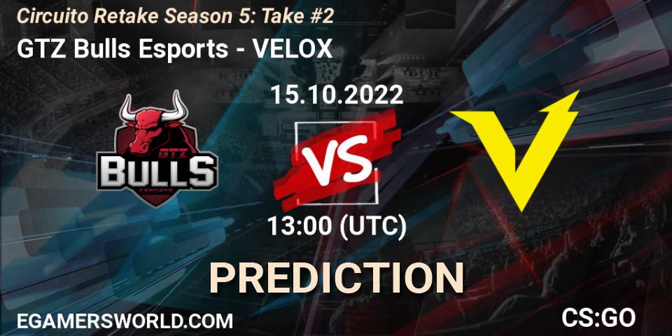 GTZ Bulls Esports - VELOX: прогноз. 15.10.2022 at 13:00, Counter-Strike (CS2), Circuito Retake Season 5: Take #2