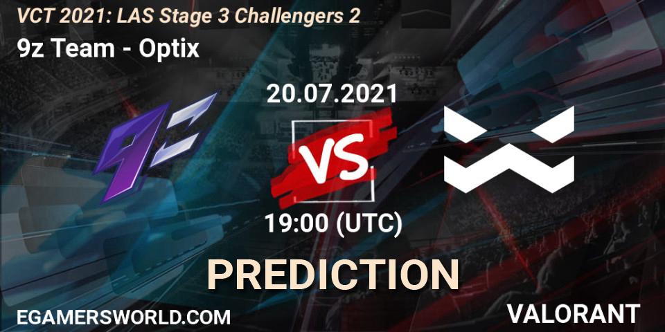 9z Team - Optix: прогноз. 20.07.2021 at 19:00, VALORANT, VCT 2021: LAS Stage 3 Challengers 2