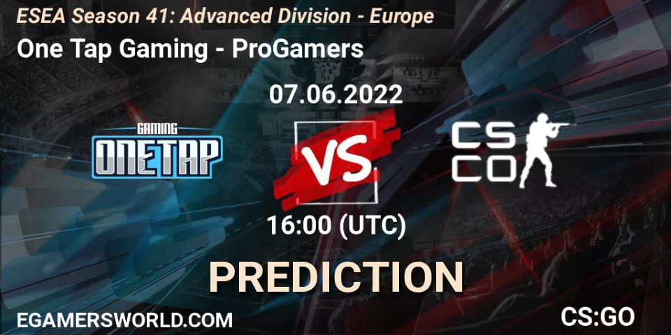 One Tap Gaming - ProGamers: прогноз. 07.06.2022 at 16:00, Counter-Strike (CS2), ESEA Season 41: Advanced Division - Europe