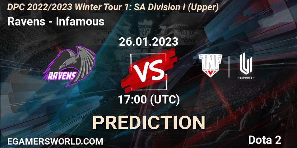 Ravens - Infamous: прогноз. 26.01.23, Dota 2, DPC 2022/2023 Winter Tour 1: SA Division I (Upper) 