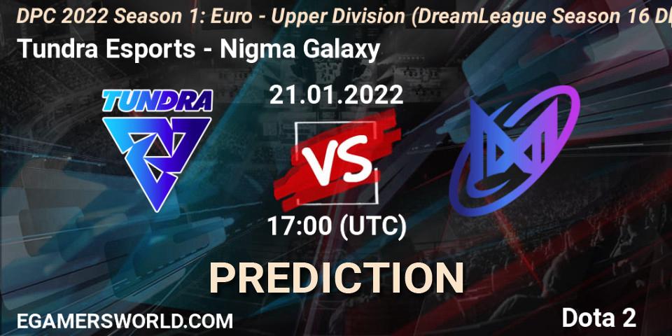 Tundra Esports - Nigma Galaxy: прогноз. 21.01.2022 at 17:38, Dota 2, DPC 2022 Season 1: Euro - Upper Division (DreamLeague Season 16 DPC WEU)