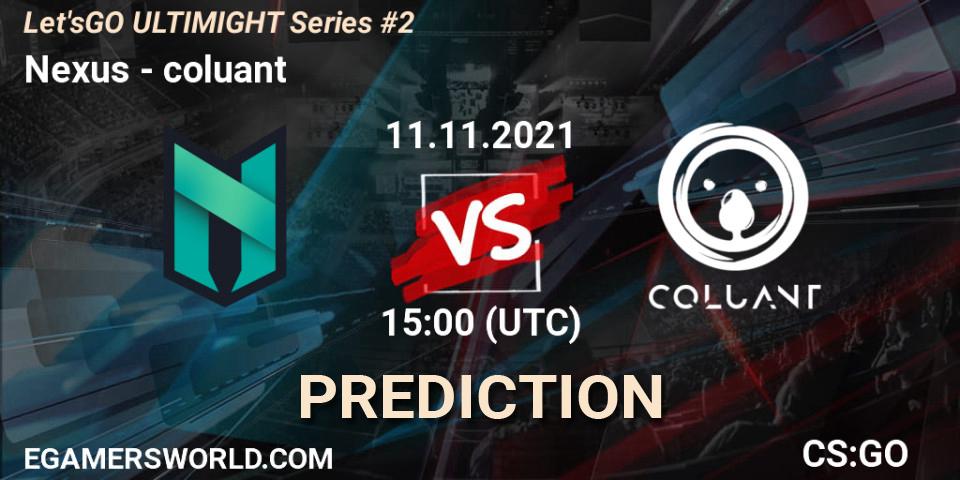 Nexus - coluant: прогноз. 11.11.2021 at 15:45, Counter-Strike (CS2), Let'sGO ULTIMIGHT Series #2