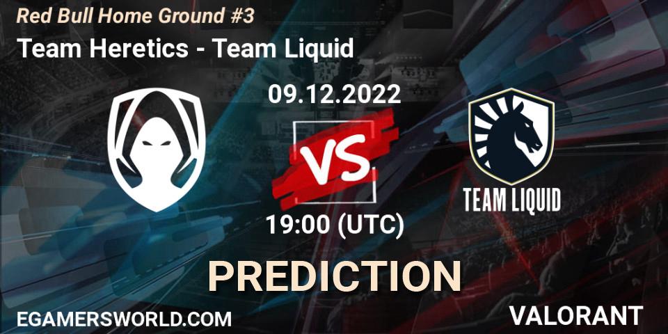 Team Heretics - Team Liquid: прогноз. 09.12.22, VALORANT, Red Bull Home Ground #3