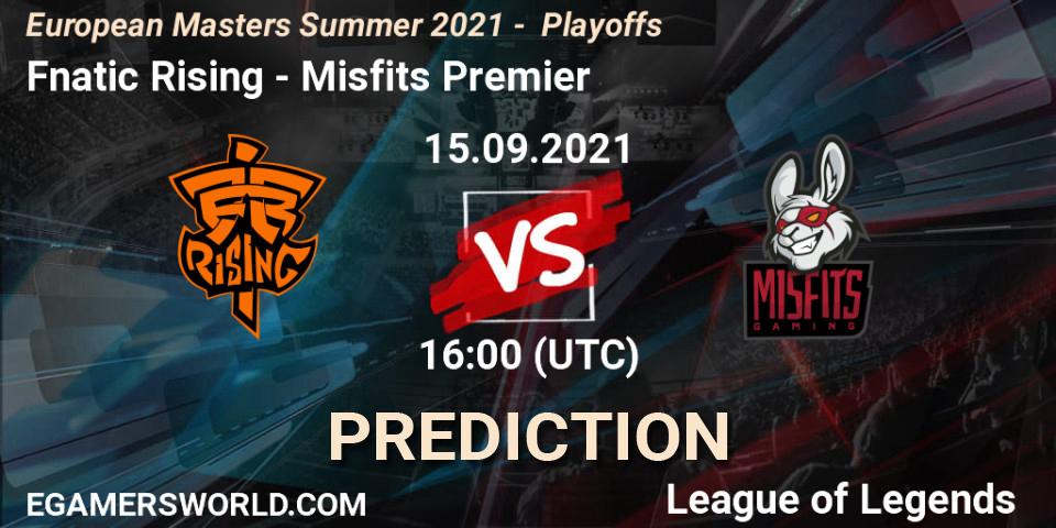 Fnatic Rising - Misfits Premier: прогноз. 15.09.2021 at 16:00, LoL, European Masters Summer 2021 - Playoffs