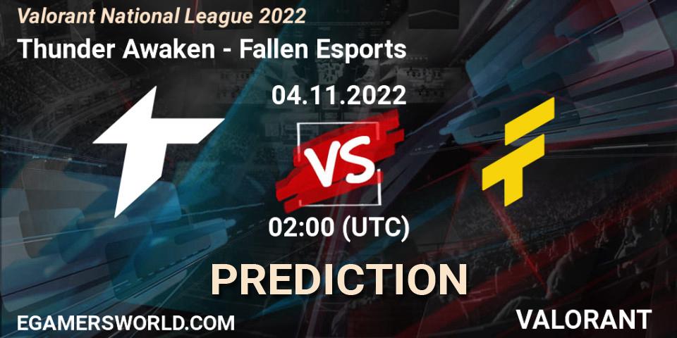 Thunder Awaken - Fallen Esports: прогноз. 04.11.22, VALORANT, Valorant National League 2022
