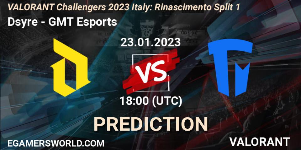 Dsyre - GMT Esports: прогноз. 23.01.2023 at 18:00, VALORANT, VALORANT Challengers 2023 Italy: Rinascimento Split 1