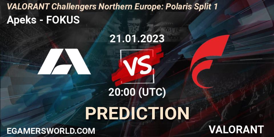Apeks - FOKUS: прогноз. 21.01.23, VALORANT, VALORANT Challengers 2023 Northern Europe: Polaris Split 1