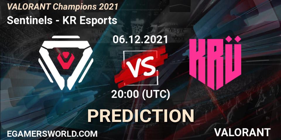 Sentinels - KRÜ Esports: прогноз. 06.12.2021 at 19:45, VALORANT, VALORANT Champions 2021