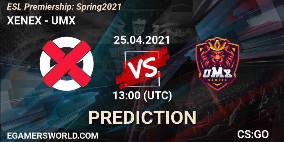 XENEX - UMX: прогноз. 25.04.2021 at 13:00, Counter-Strike (CS2), ESL Premiership: Spring 2021