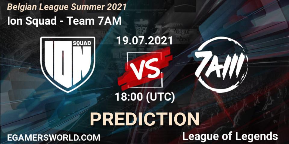 Ion Squad - Team 7AM: прогноз. 19.07.2021 at 18:00, LoL, Belgian League Summer 2021