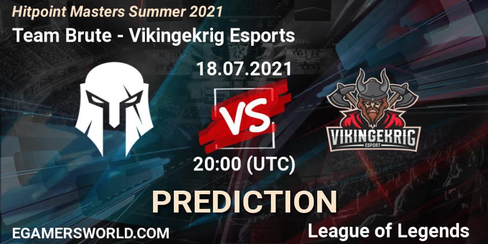 Team Brute - Vikingekrig Esports: прогноз. 18.07.2021 at 20:30, LoL, Hitpoint Masters Summer 2021