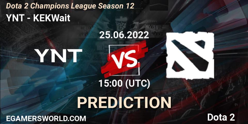 YNT - KEKWait: прогноз. 25.06.2022 at 15:01, Dota 2, Dota 2 Champions League Season 12