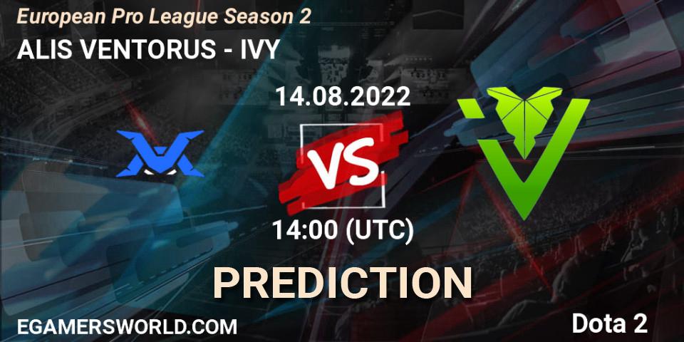 ALIS VENTORUS - IVY: прогноз. 14.08.2022 at 15:06, Dota 2, European Pro League Season 2