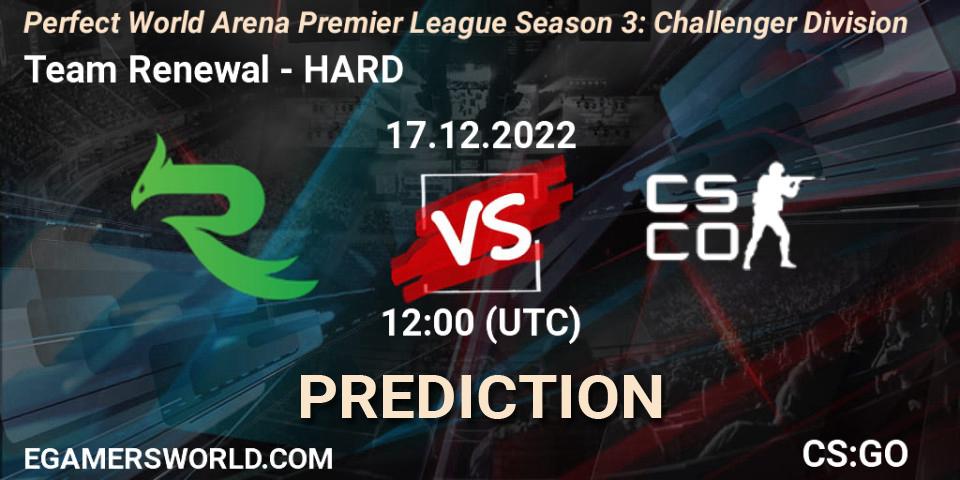 Team Renewal - HARD: прогноз. 17.12.2022 at 12:00, Counter-Strike (CS2), Perfect World Arena Premier League Season 3: Challenger Division