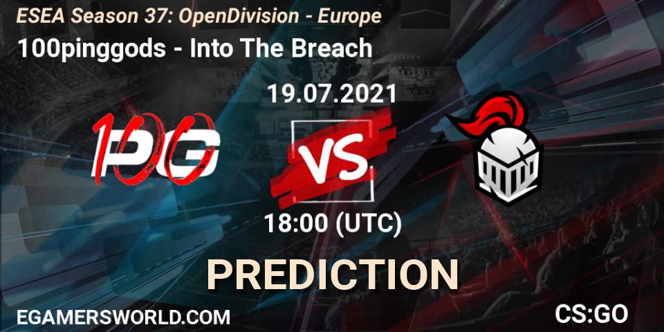 100pinggods - Into The Breach: прогноз. 19.07.2021 at 18:00, Counter-Strike (CS2), ESEA Season 37: Open Division - Europe