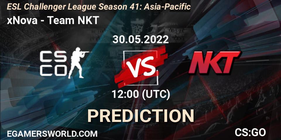 xNova - Team NKT: прогноз. 30.05.2022 at 12:00, Counter-Strike (CS2), ESL Challenger League Season 41: Asia-Pacific