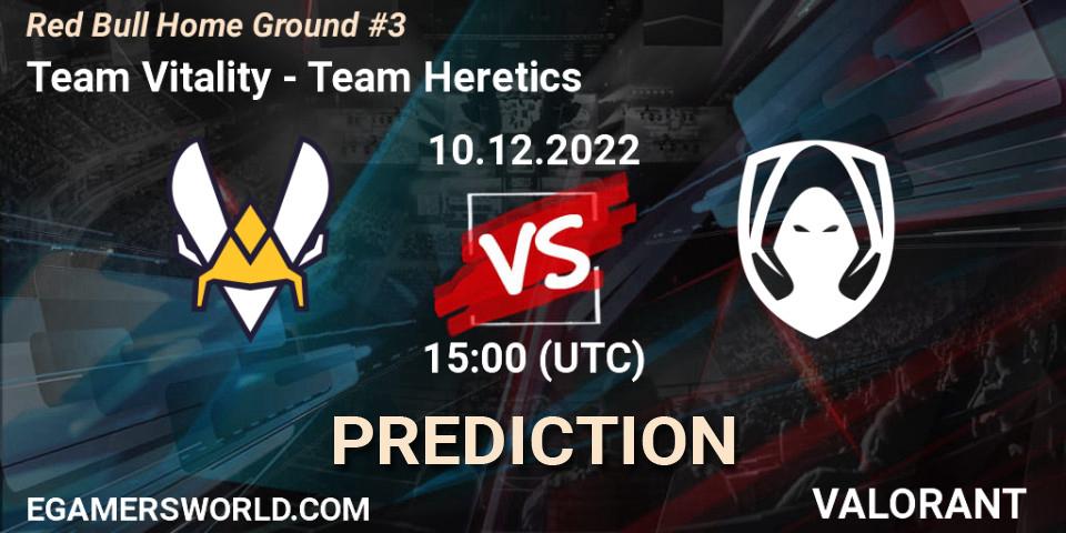 Team Vitality - Team Heretics: прогноз. 10.12.22, VALORANT, Red Bull Home Ground #3