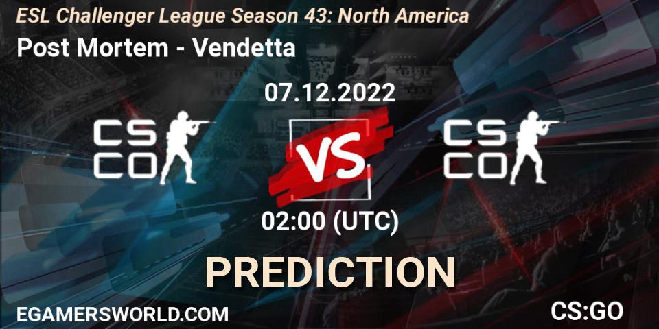Post Mortem - Vendetta: прогноз. 07.12.22, CS2 (CS:GO), ESL Challenger League Season 43: North America
